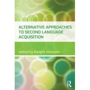 Alternative Approaches To Second Language Acquisition