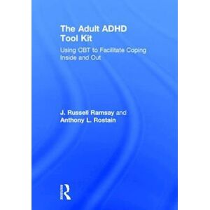 J. Russell Ramsay The Adult Adhd Tool Kit