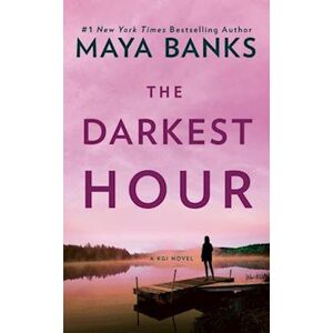 Maya Banks The Darkest Hour