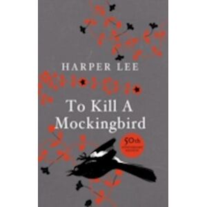 Harper Lee To Kill A Mockingbird