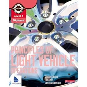 Graham Stoakes Level 1 Principles Of Light Vehicle Operations Candidate Handbook