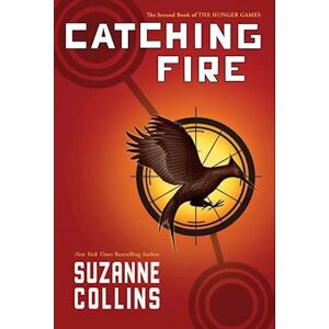 Suzanne Collins Catching Fire (Hunger Games, Book Two), 2