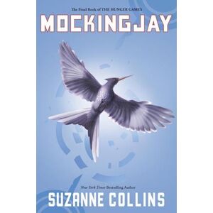 Suzanne Collins Mockingjay (Hunger Games, Book Three), 3