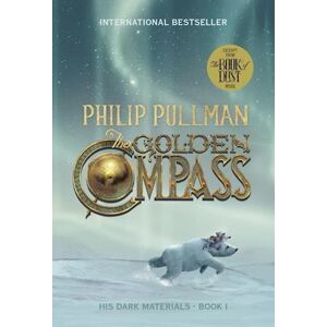 Philip Pullman Pullman, P: His Dark Materials: The Golden Compass (Book 1)