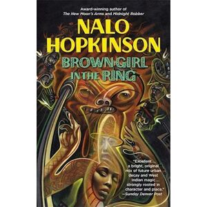 Nalo Hopkinson Brown Girl In The Ring