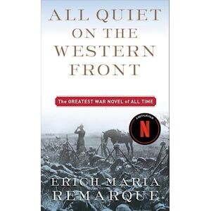 Erich Maria Remarque All Quiet On The Western Front