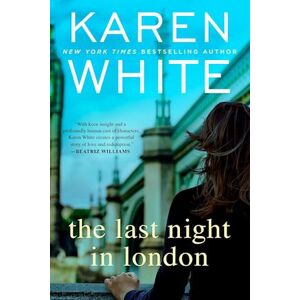 Karen White The Last Night In London