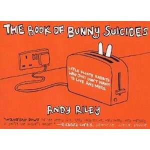 Andy Riley The Book Of Bunny Suicides