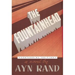 Ayn Rand The Fountainhead