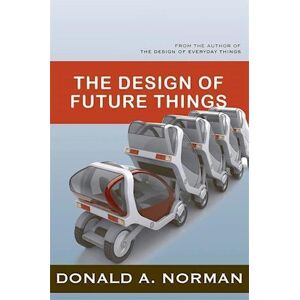 Norman The Design Of Future Things