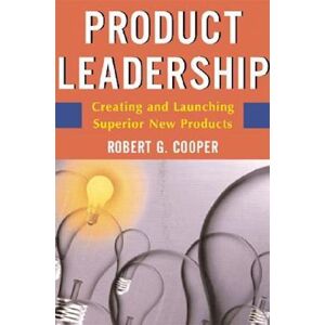 Robert G. Cooper Product Leadership