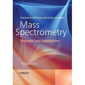 Edmond de Hoffmann Mass Spectrometry – Principles And Applications 3e