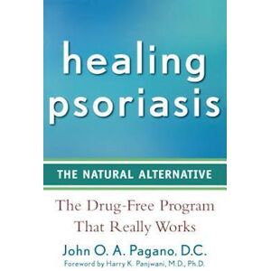 John O. A. Pagano Healing Psoriasis