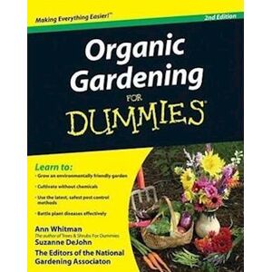 The National Ga Organic Gardening For Dummies