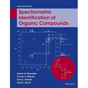 Robert M. Silverstein Spectrometric Identification Of Organic Compounds