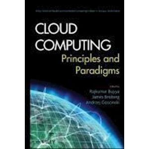 Cloud Computing Principles And Paradigms