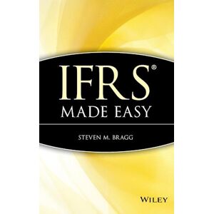 Steven M. Bragg Ifrs Made Easy