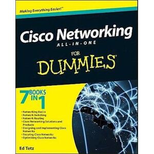 Edward Tetz Cisco Networking All–in–one For Dummies