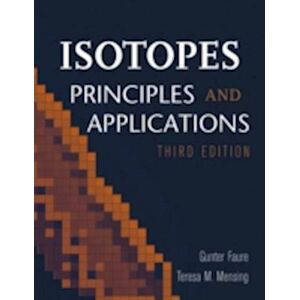 G. Faure Isotopes – Principles And Applications 3e