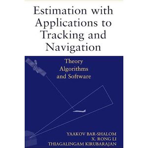 Yaakov Bar-Shalom Estimation With Applications To Tracking And Navig Navigation – Theory Algorithms & Software