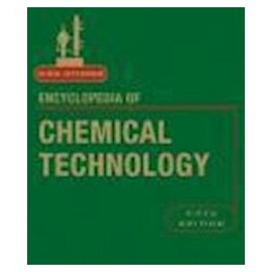 Kirk Encyclopedia Of Chemical Technology 5e V 6