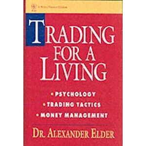 Alexander Elder Trading For A Living