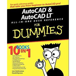 D. Byrnes Autocad And Autocad Lt All–in–one Desk Reference For Dummies