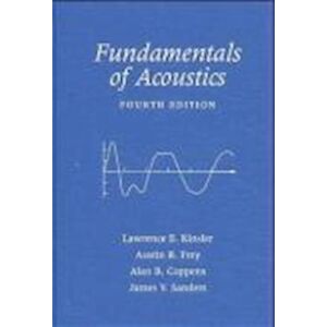 Lawrence E. Kinsler Fundamentals Of Acoustics 4e (Wse)