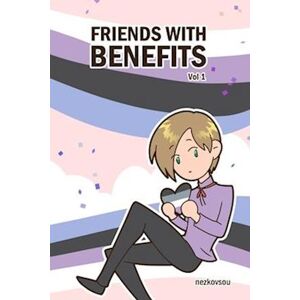 Nezkovsou Friends With Benefits Vol 1