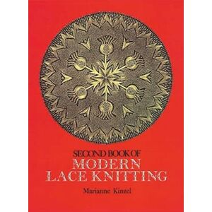 Marianne Kinzel Second Book Of Modern Lace Knitting