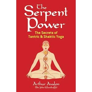 Arthur Avalon The Serpent Power