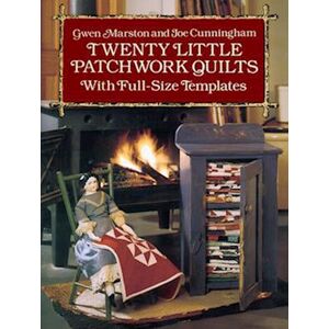 Gwen Marston Twenty Little Patchwork Quilts