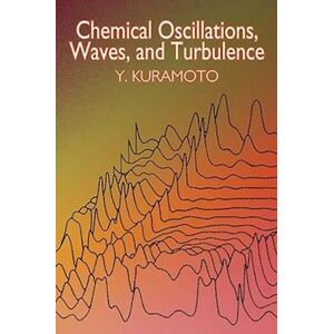 Yoshiki Kuramoto Chemical Oscillations, Waves, And Turbulence