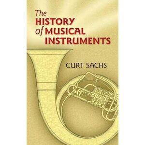 Curt Sachs The History Of Musical Instruments