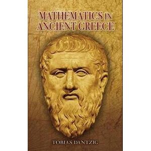 Tobias Dantzig Mathematics In Ancient Greece