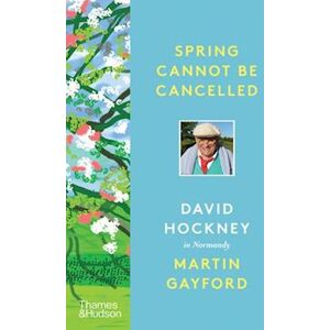 David Hockney Spring Cannot Be Cancelled