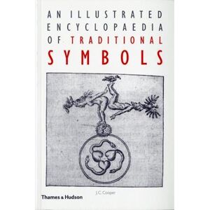 J. C. Cooper An Illustrated Encyclopaedia Of Traditional Symbols