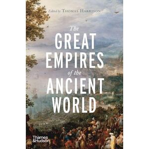 The Great Empires Of The Ancient World