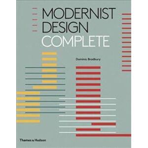 Dominic Bradbury Modernist Design Complete