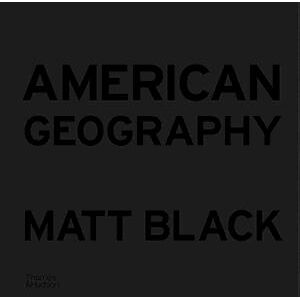 Matt Black American Geography