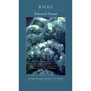 Rainer M. Rilke Selected Poems Of Rilke, Bilingual Edition