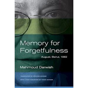 Mahmoud Darwish Memory For Forgetfulness