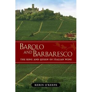 Kerin O’Keefe Barolo And Barbaresco