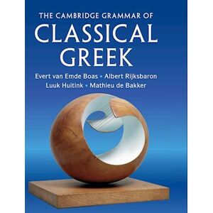 Evert van Emde Boas The Cambridge Grammar Of Classical Greek