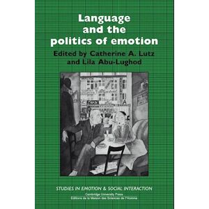 Language And The Politics Of Emotion