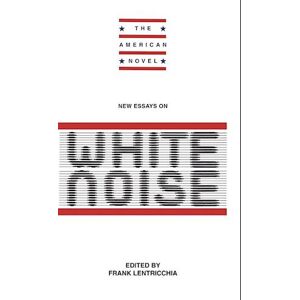 New Essays On White Noise