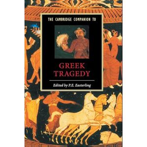The Cambridge Companion To Greek Tragedy