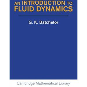 G. K. Batchelor An Introduction To Fluid Dynamics