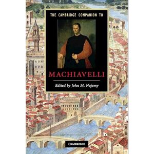 The Cambridge Companion To Machiavelli