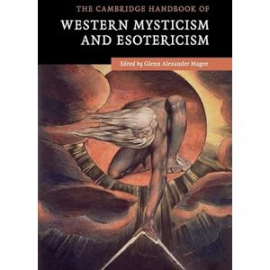 The Cambridge Handbook Of Western Mysticism And Esotericism